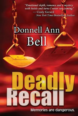 Kniha Deadly Recall Donnell Ann Bell