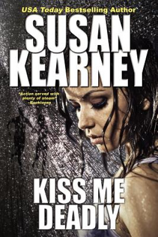 Książka Kiss Me Deadly Susan Kearney