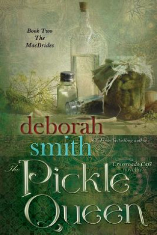 Книга Pickle Queen Deborah Smith