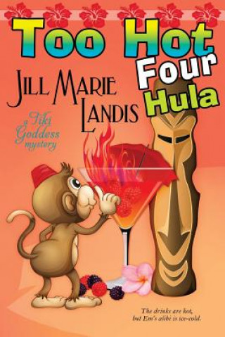 Carte Too Hot Four Hula Jill Marie Landis