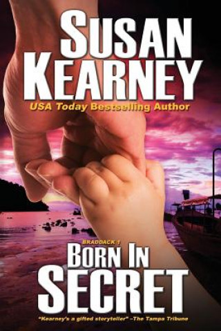 Kniha Born in Secret Susan Kearney