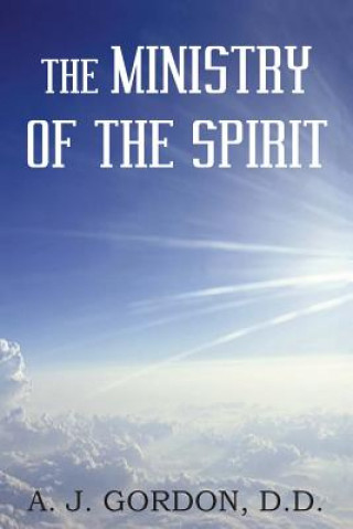 Buch Ministry of the Spirit D D A J Gordon