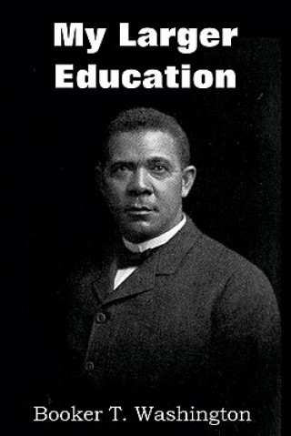Carte My Larger Education Booker T Washington