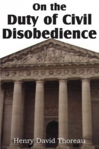 Book On the Duty of Civil Disobedience Henry David Thoreau