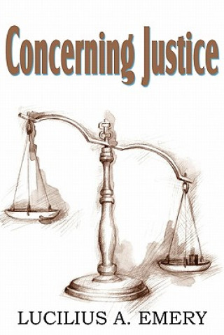 Libro Concerning Justice Lucilius A Emery