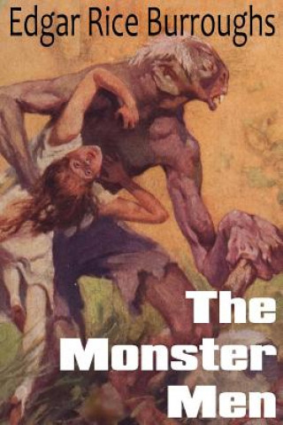 Książka Monster Men Edgar Rice Burroughs