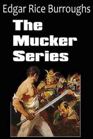 Книга Mucker Series Edgar Rice Burroughs