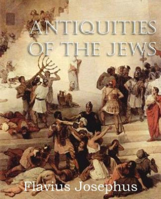 Könyv Antiquities of the Jews William Whiston