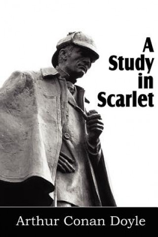 Könyv Study in Scarlet Sir Arthur Conan Doyle