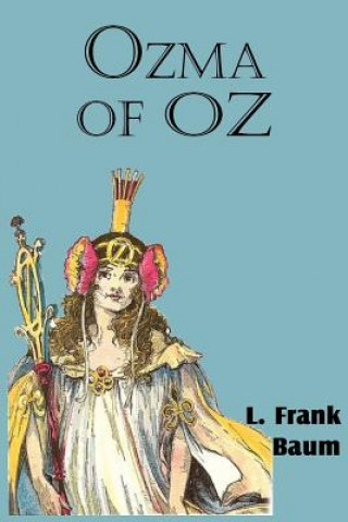 Kniha Ozma of Oz Frank L. Baum