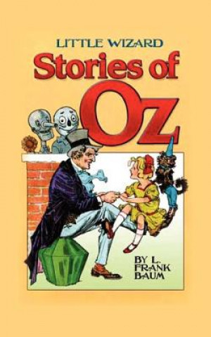 Książka Little Wizard Stories of Oz Frank L. Baum