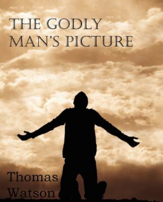 Книга Godly Man's Picture Watson