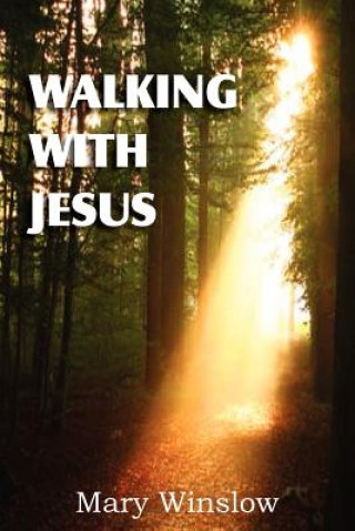 Książka Walking with Jesus Mary Winslow