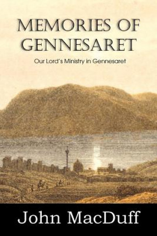 Carte Memories of Gennesaret John Macduff