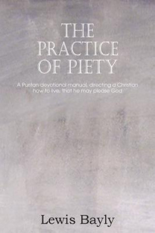 Carte Practice of Piety Lewis Bayly