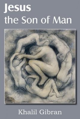 Carte Jesus the Son of Man Kahlil Gibran