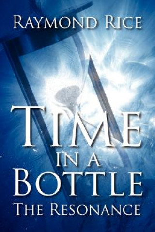 Carte Time in a Bottle Raymond Rice