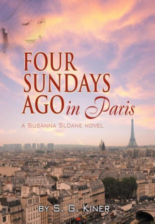 Kniha Four Sundays Ago in Paris S G Kiner