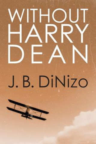 Książka Without Harry Dean J B Dinizo