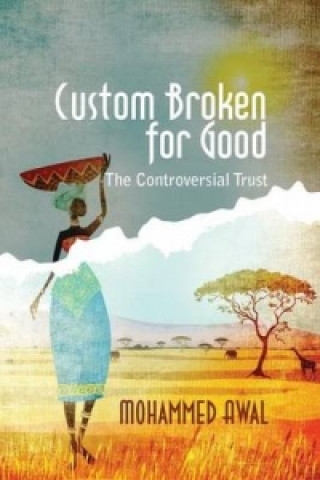 Book Custom Broken for Good Mohammed Awal