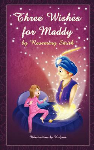 Kniha Three Wishes for Maddy Smith