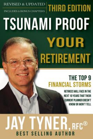 Книга Tsunami Proof Your Retirement Jr John Tyner