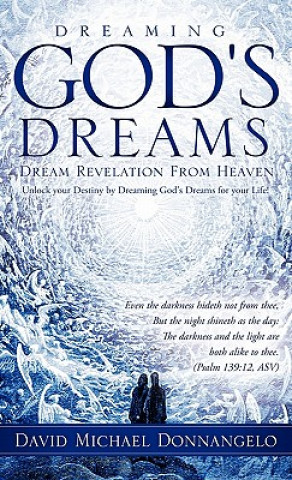 Libro Dreaming God's Dreams David Michael Donnangelo