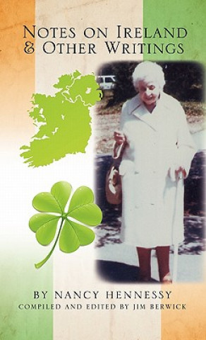 Carte Notes on Ireland and Other Writings Nancy Hennessy