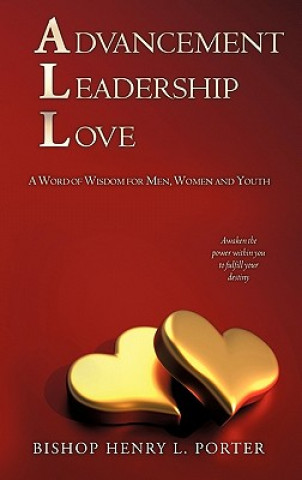 Kniha Advancement Leadership Love Bishop Henry L Porter