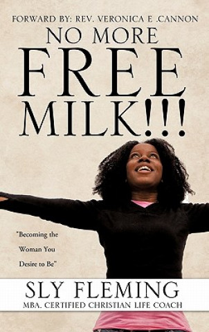 Carte No More Free Milk !!! Sly Fleming