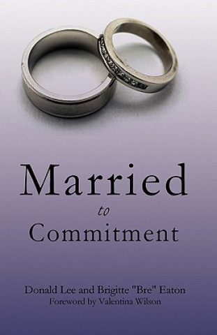 Carte Married to Commitment Brigitte "Bre" Eaton