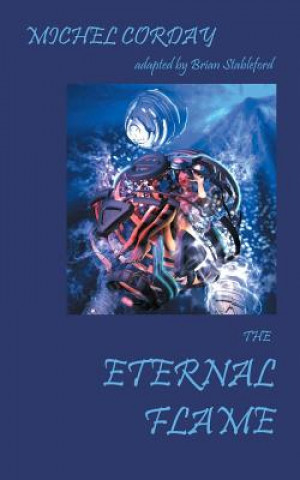 Knjiga Eternal Flame Michel Corday