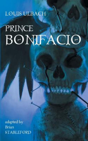 Könyv Prince Bonifacio Louis Ulbach