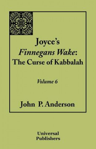 Kniha Joyce's Finnegans Wake John P Anderson