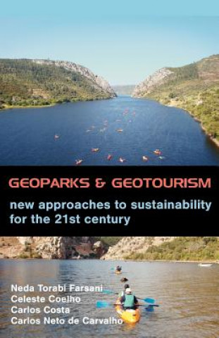 Könyv Geoparks and Geotourism Neda Torabi Farsani