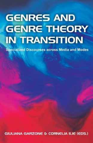 Kniha Genres and Genre Theory in Transition Giuliana Garzone