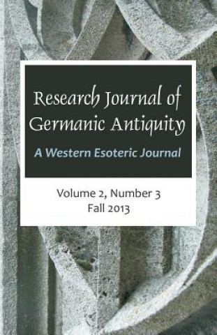 Könyv Research Journal of Germanic Antiquity Jeffrey D. Lavoie