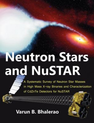 Könyv Neutron Stars and NuSTAR Varun B Bhalerao