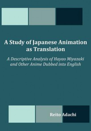 Carte Study of Japanese Animation as Translation Reito Adachi