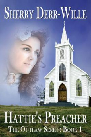 Boek Hattie's Preacher Sherry Derr Wille