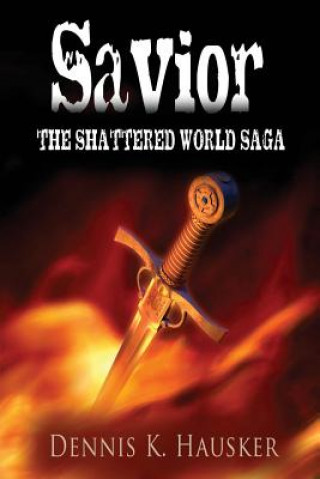 Book Savior Dennis K Hausker