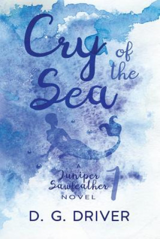 Book Cry of the Sea D G Driver