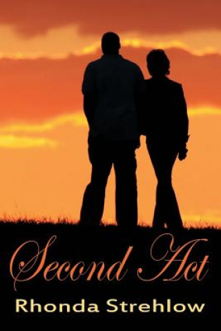 Книга Second Act Rhonda Strehlow