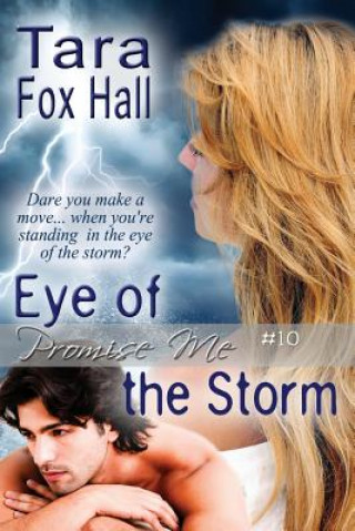Kniha Eye of the Storm TARA FOX HALL