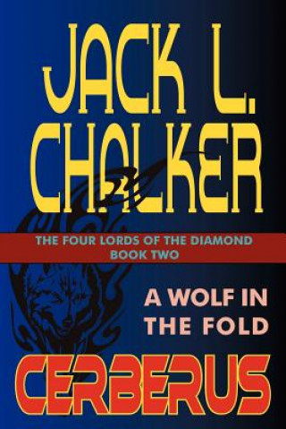 Könyv Cerberus Jack L. Chalker