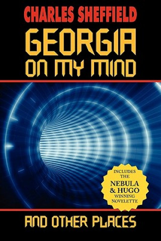 Książka Georgia on My Mind and Other Places Charles Sheffield