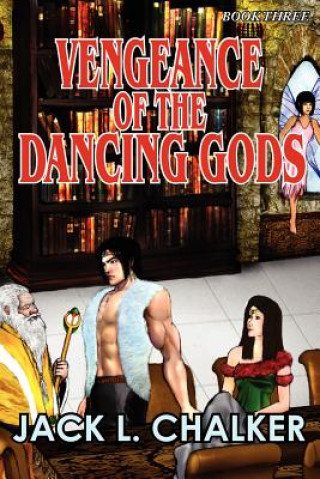 Carte Vengeance of the Dancing Gods (Dancing Gods Jack L. Chalker