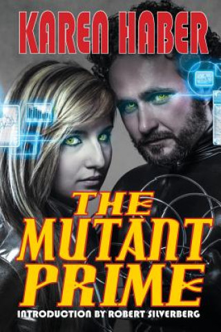Kniha Mutant Prime Karen Haber