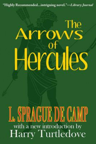 Knjiga Arrows of Hercules L Sprague De Camp