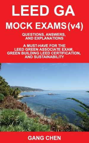 Libro Leed Ga Mock Exams (Leed V4) Gang Chen